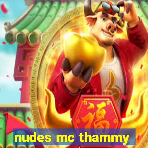 nudes mc thammy